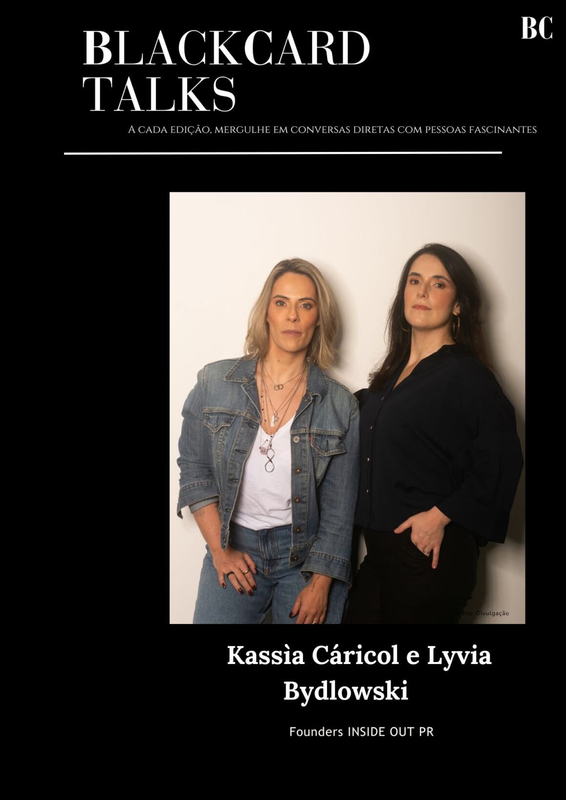 BlackCard Talks — Kássia Cáricol e Lyvia Bydlowski